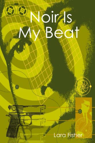 Noir is My Beat book cover